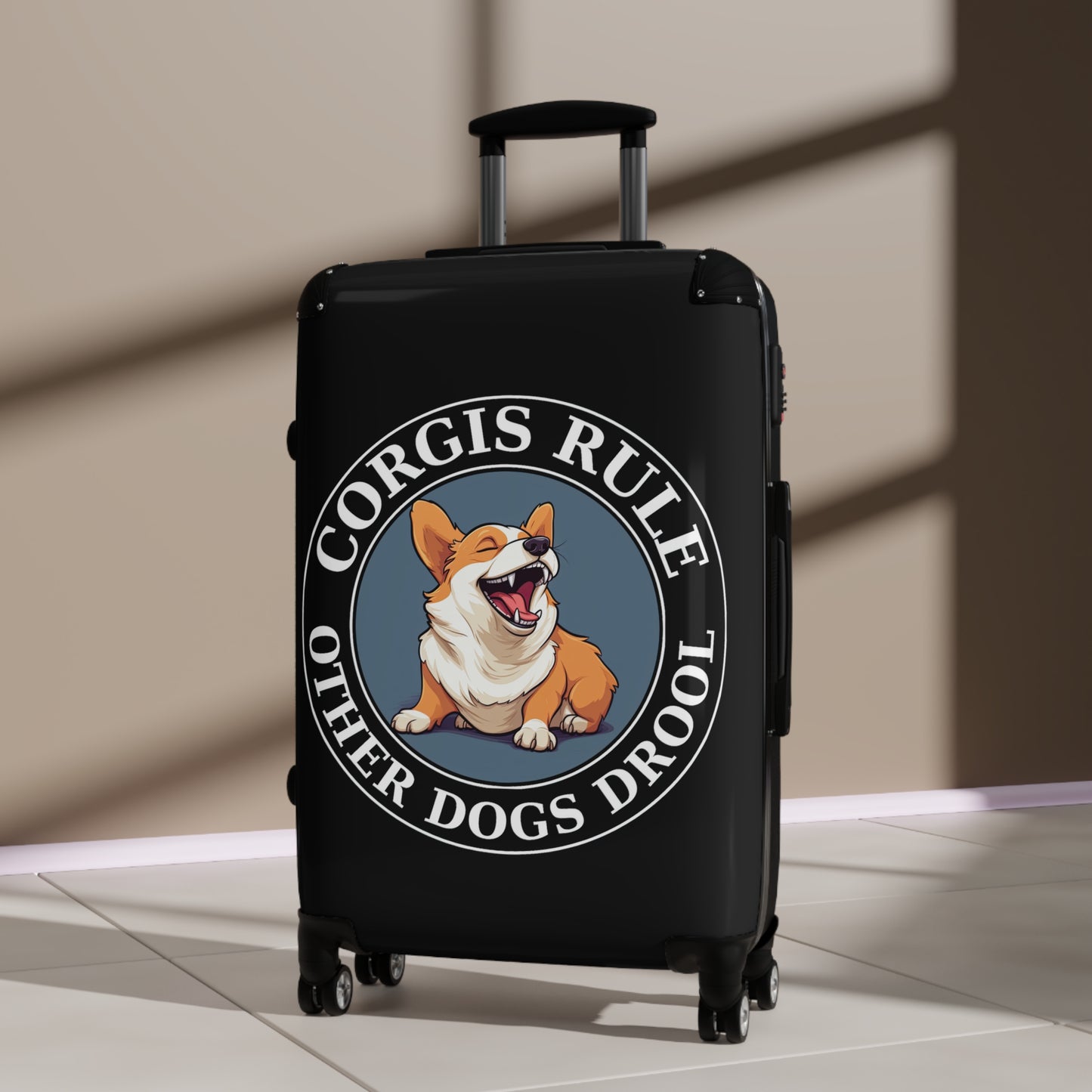 Corgis Rule...Other Dogs Drool - Suitcase
