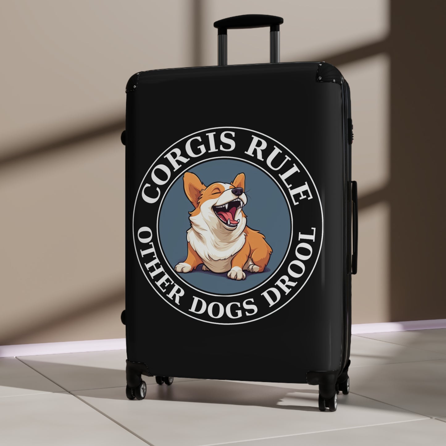 Corgis Rule...Other Dogs Drool - Suitcase