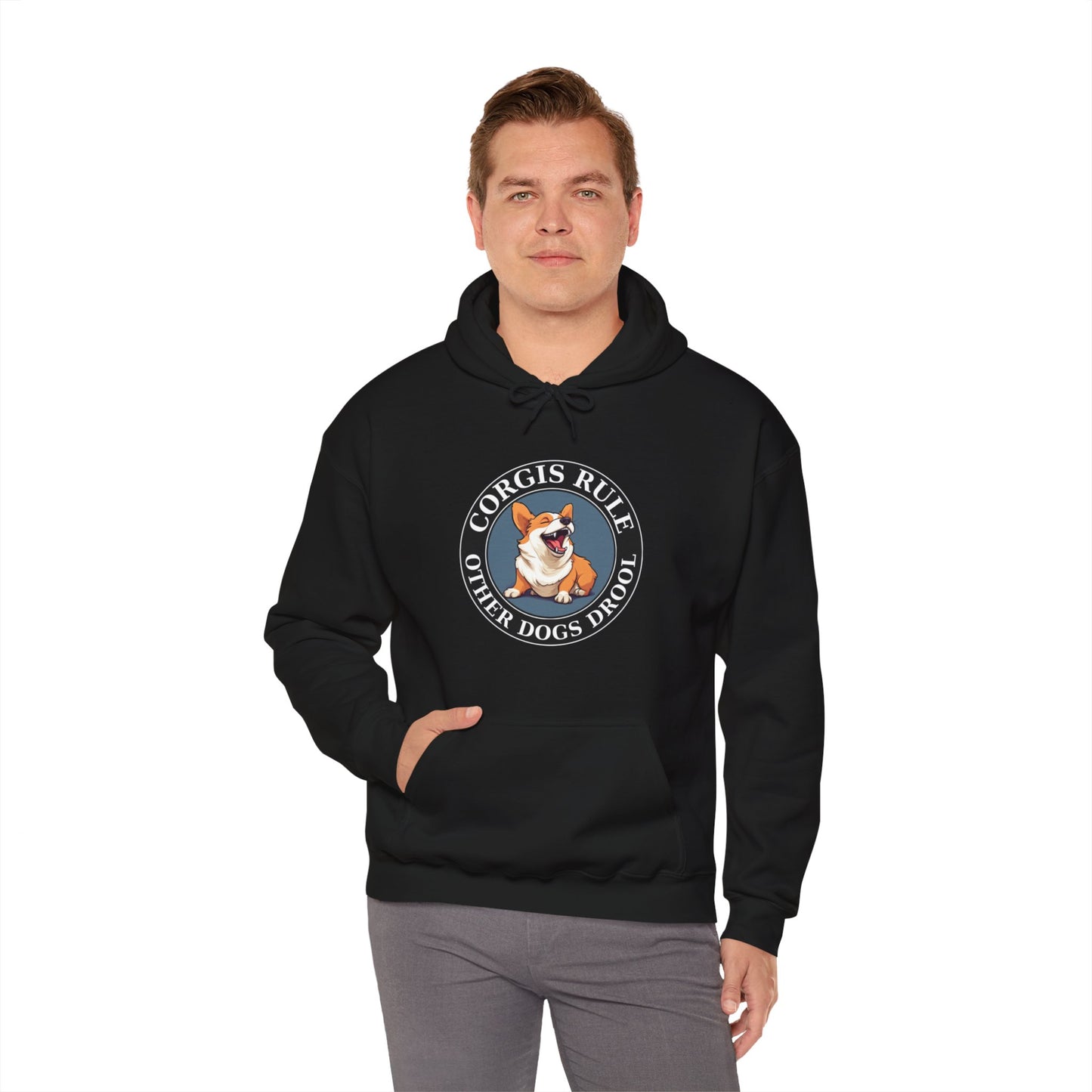 Corgis Rule...Other Dogs Drool - Hoodie
