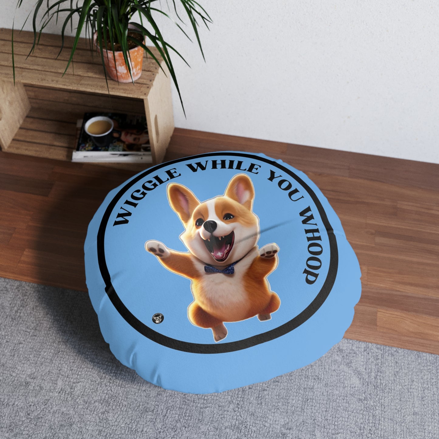 Wiggle While You Whoop - Floor Pillow