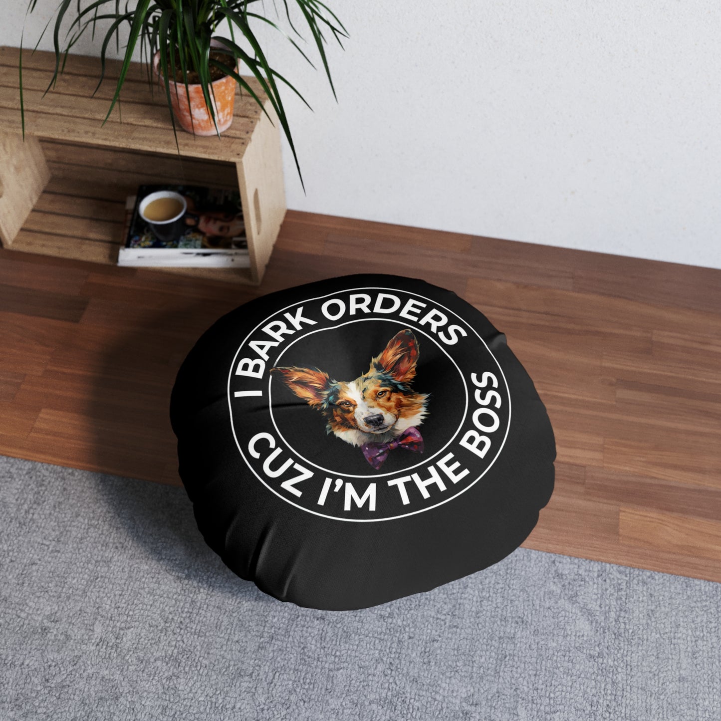 The Boss - Floor Pillow