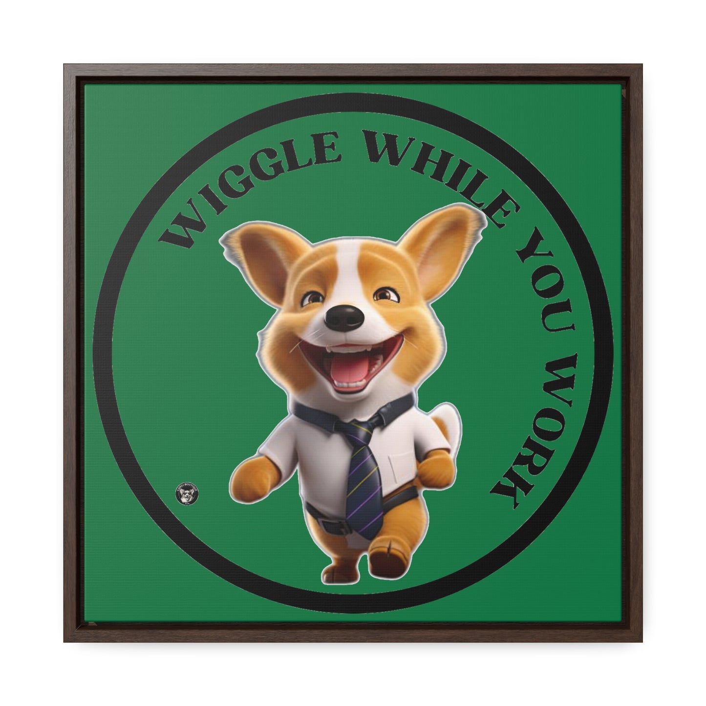 Wiggle While You Work - Framed on Canvas