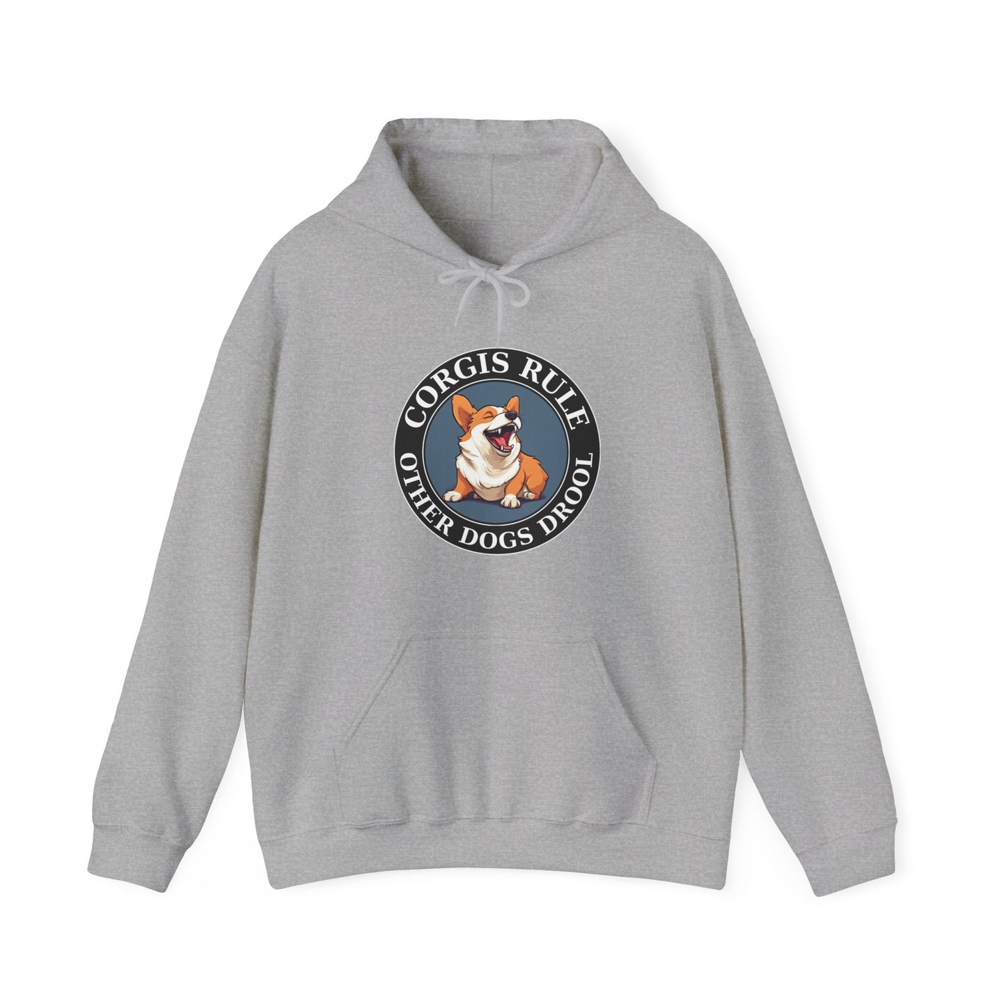 Corgis Rule...Other Dogs Drool - Hoodie