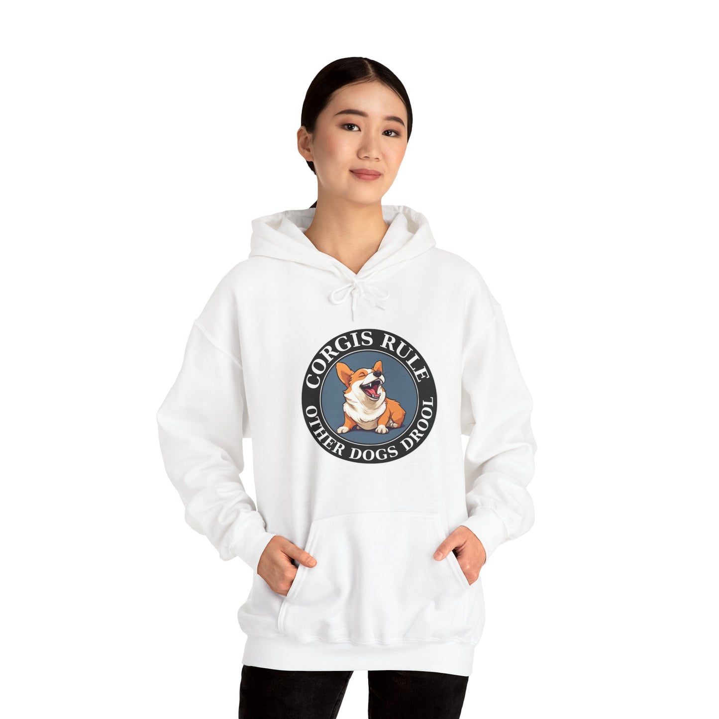 Corgis Rule...Other Dogs Drool - Hoodie
