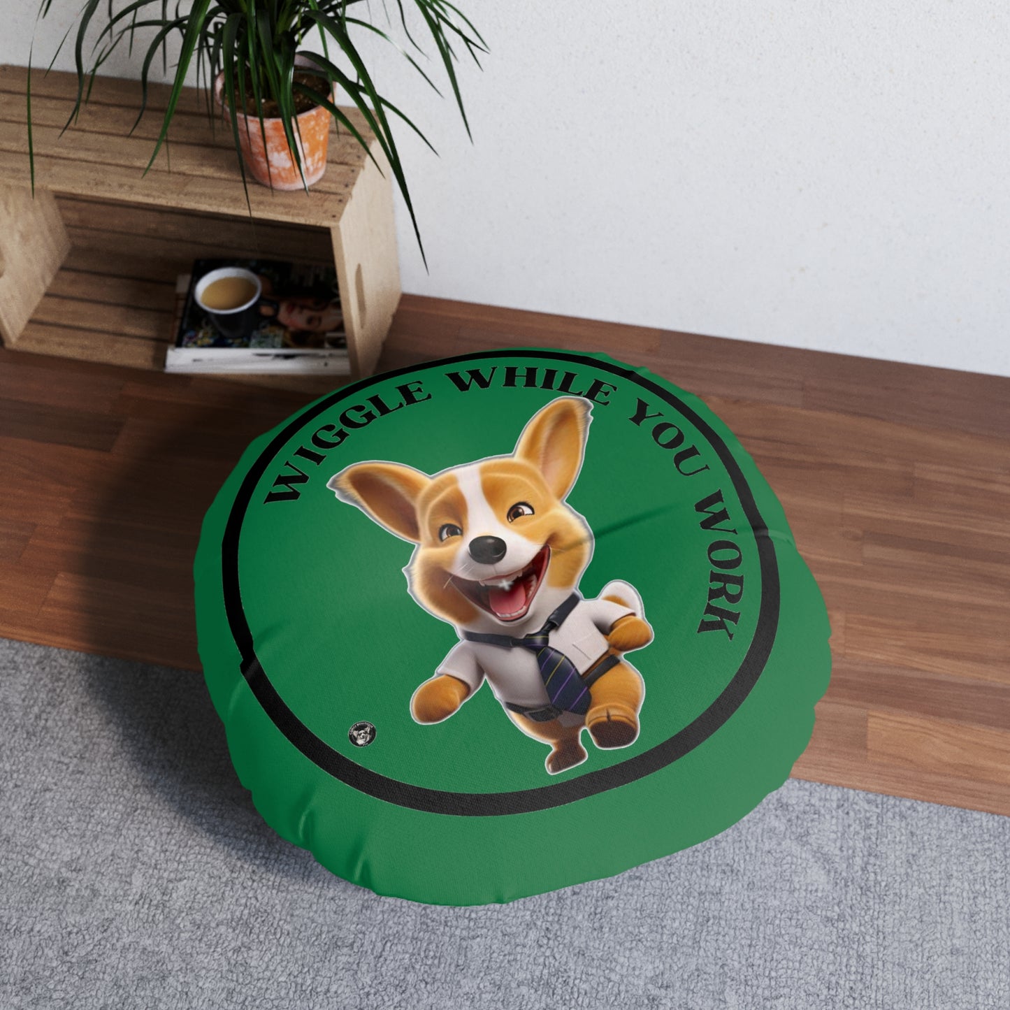 Wiggle While You Work - Floor Pillow