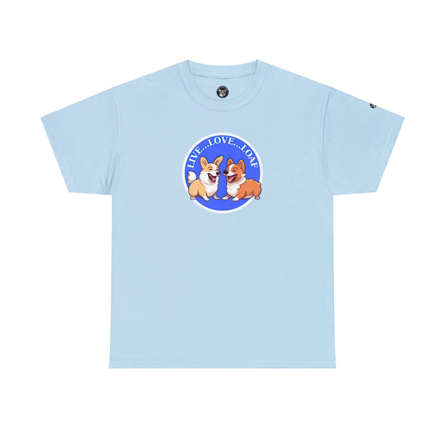 Live...Love...Loaf - Unisex Heavy Cotton Tee