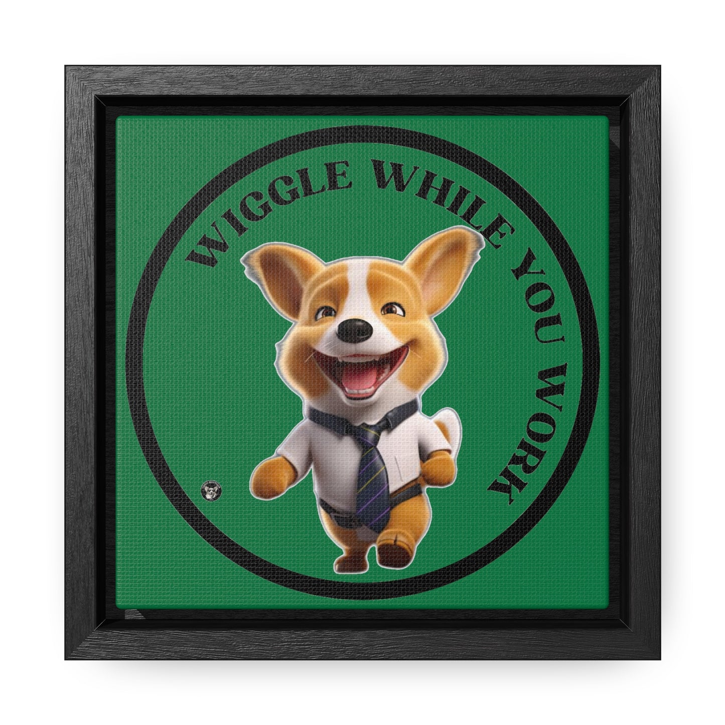 Wiggle While You Work - Framed on Canvas