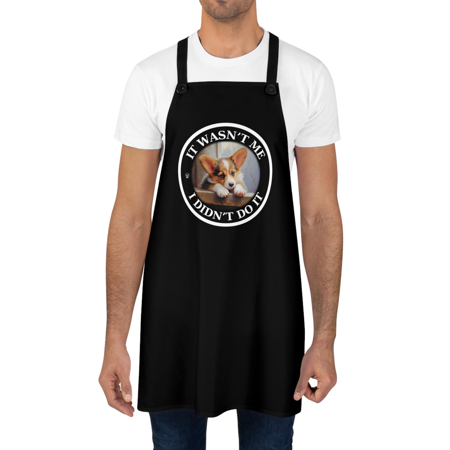 It Wasn't Me...I Didn't Do It - Apron