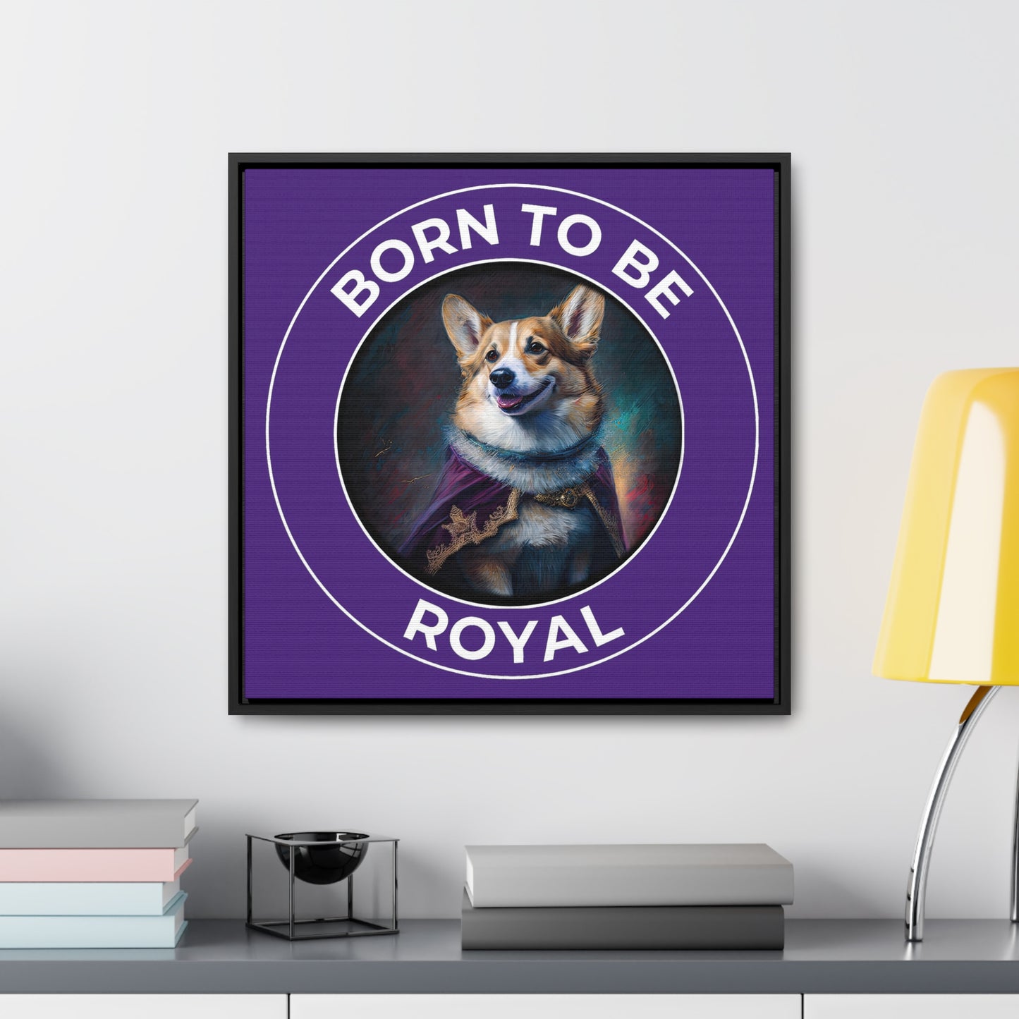 Born To Be Royal - Framed on Canvas