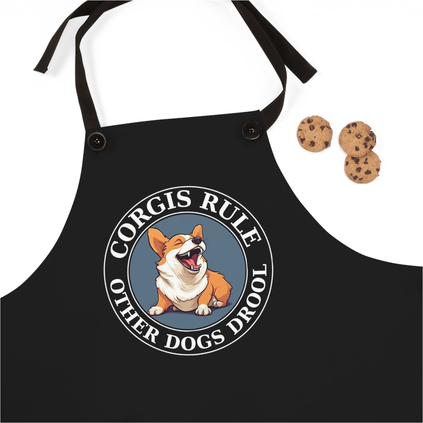 Corgis Rule...Other Dogs Drool - Apron