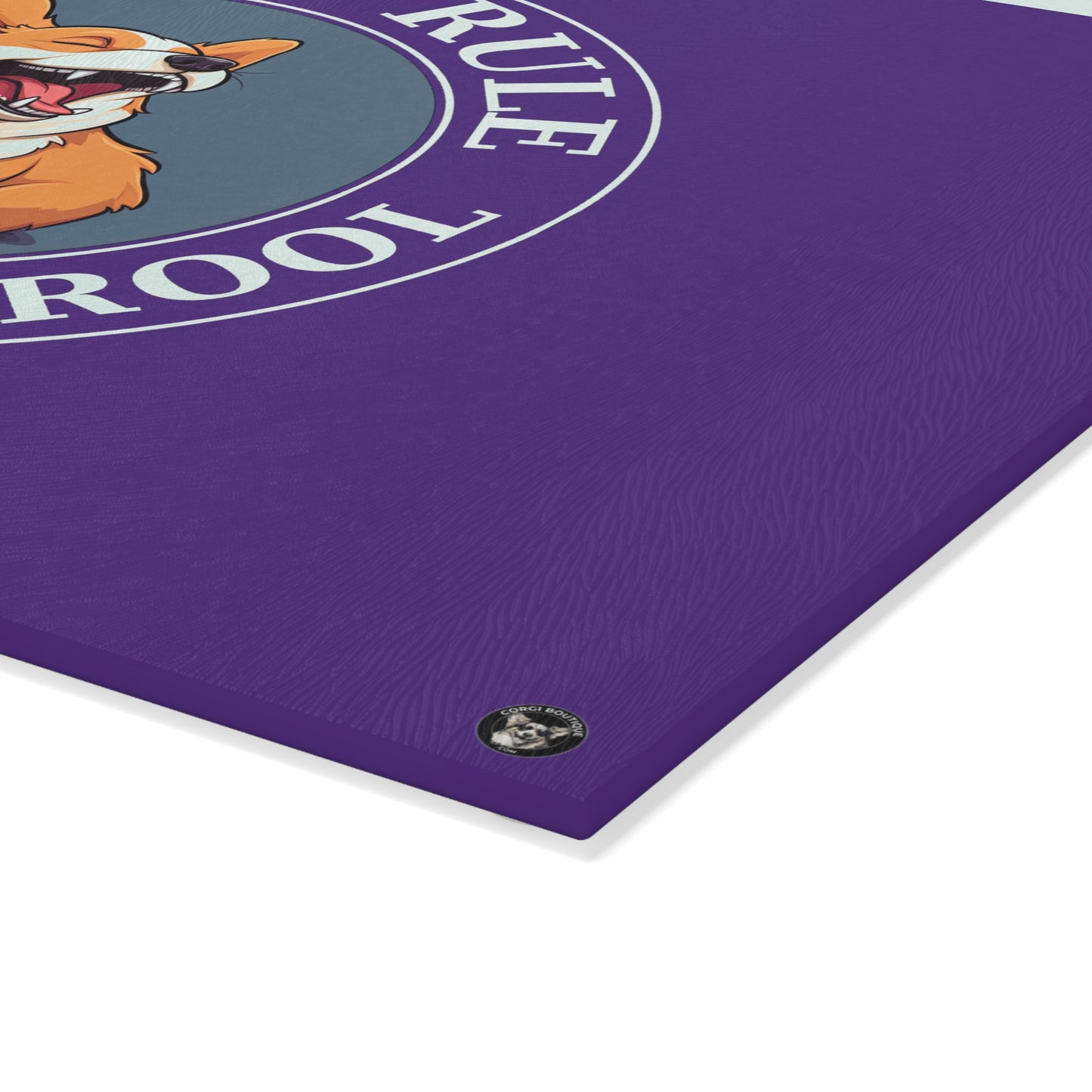 Corgis Rule...Other Dogs Drool - Glass Cutting Board