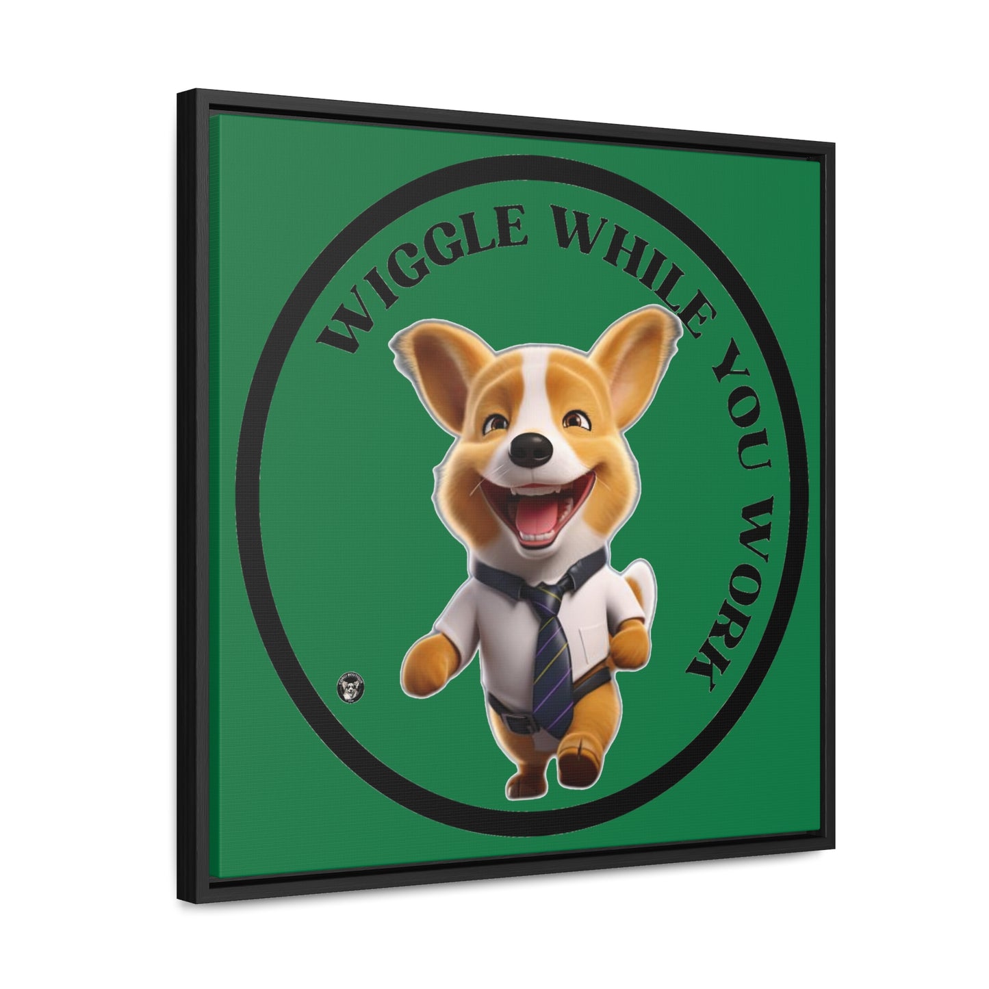 Wiggle While You Work - Framed on Canvas