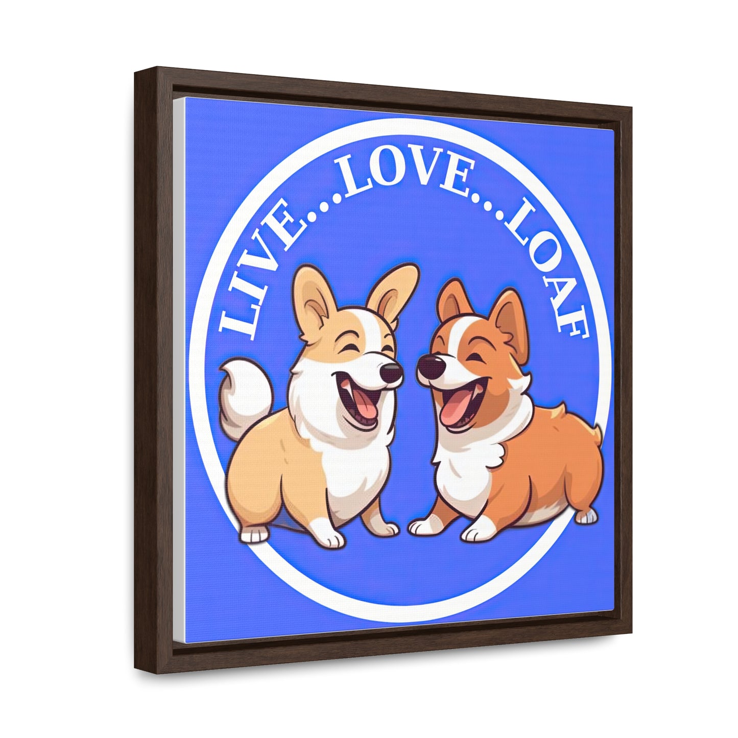 Live...Love...Loaf - Framed on Canvas