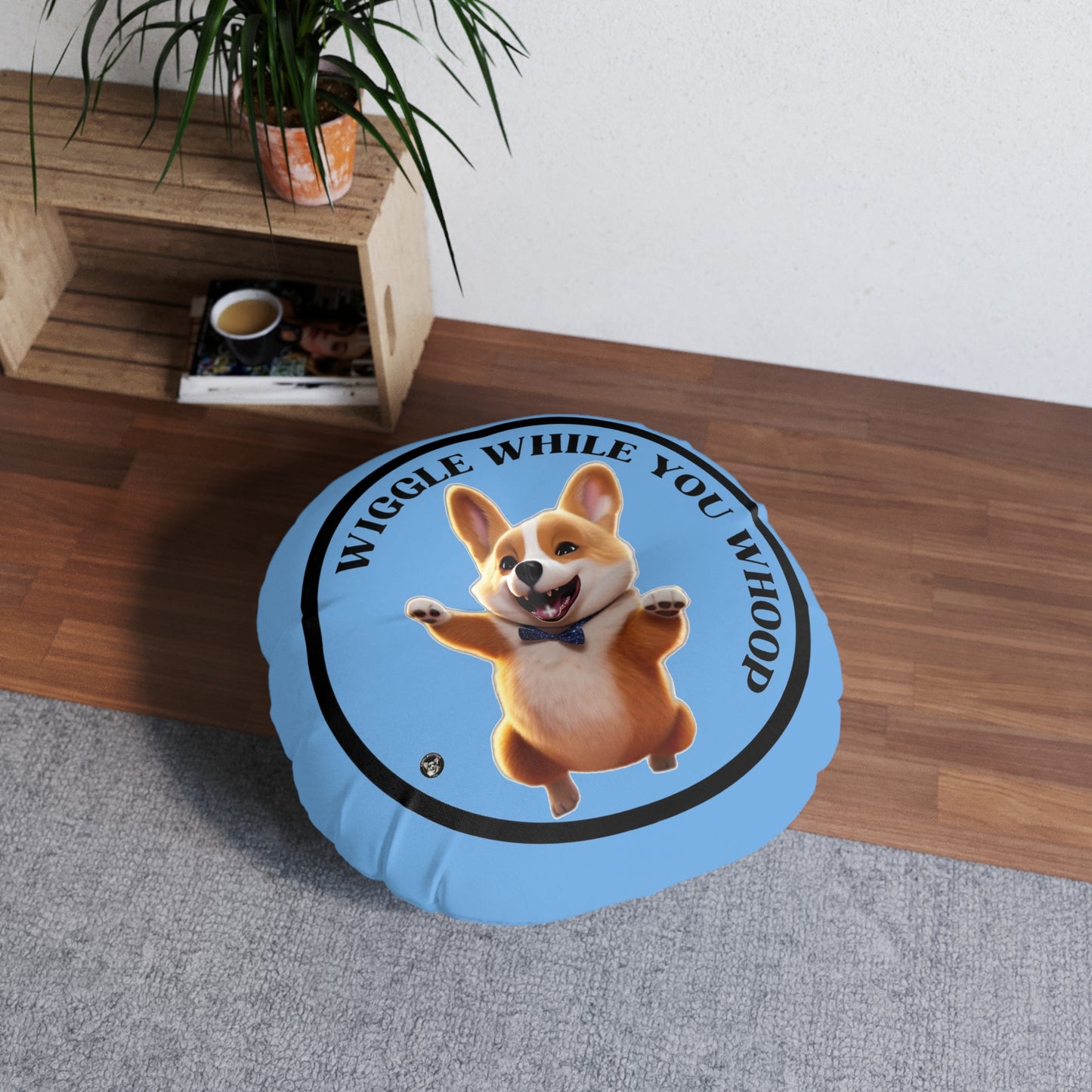 Wiggle While You Whoop - Floor Pillow