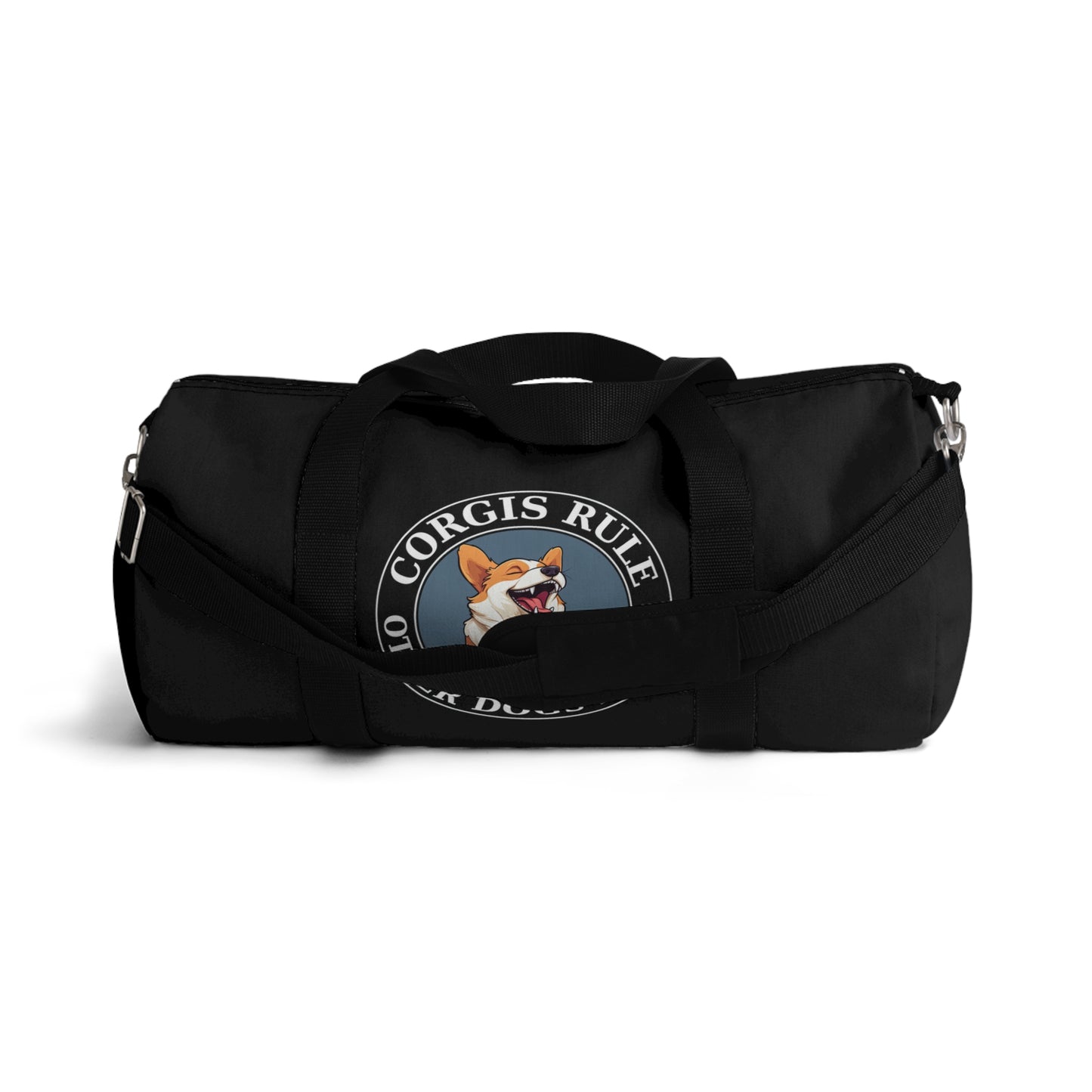 Corgis Rule...Other Dogs Drool - Duffel Bag