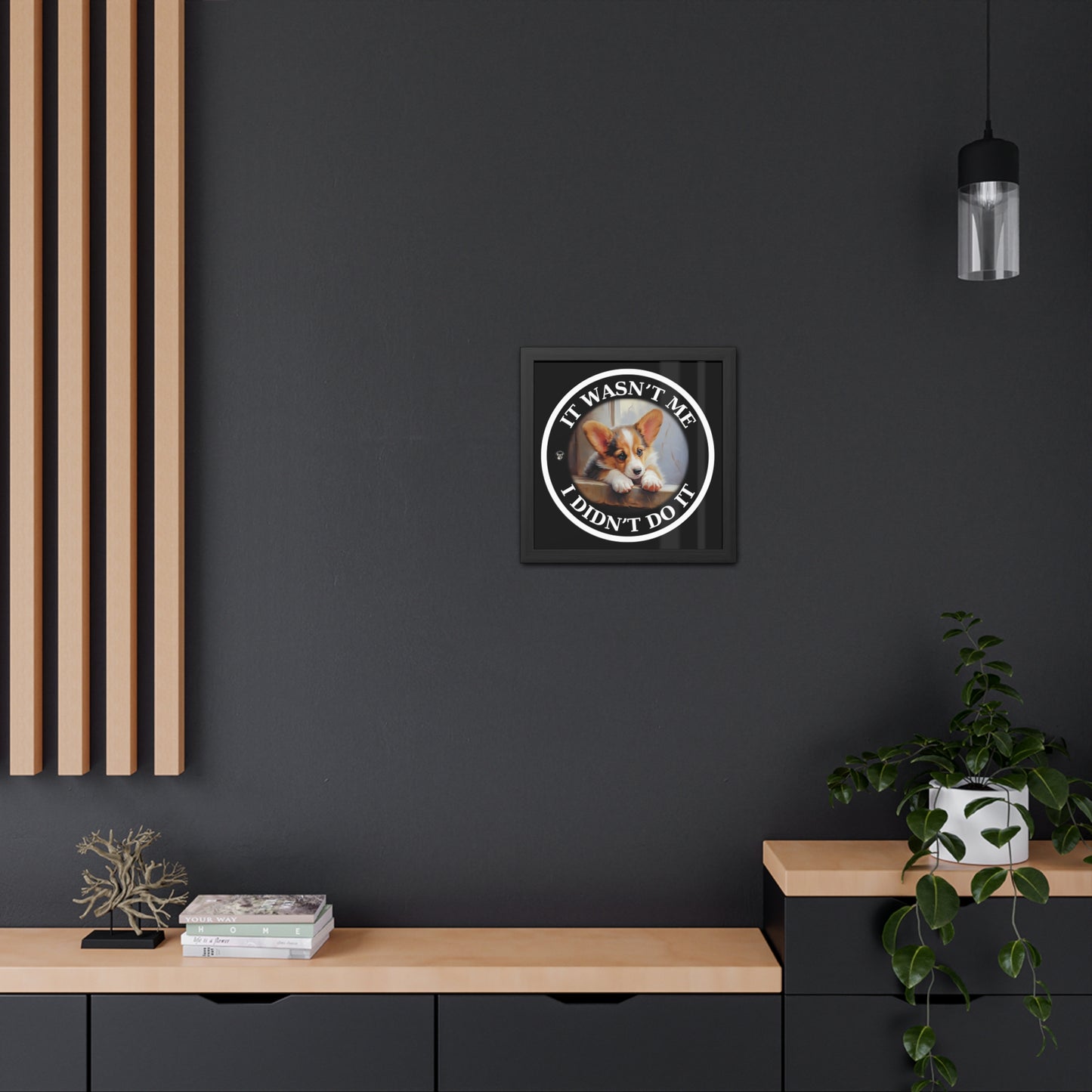 It Wasn't Me...I Didn't Do It - Framed Print
