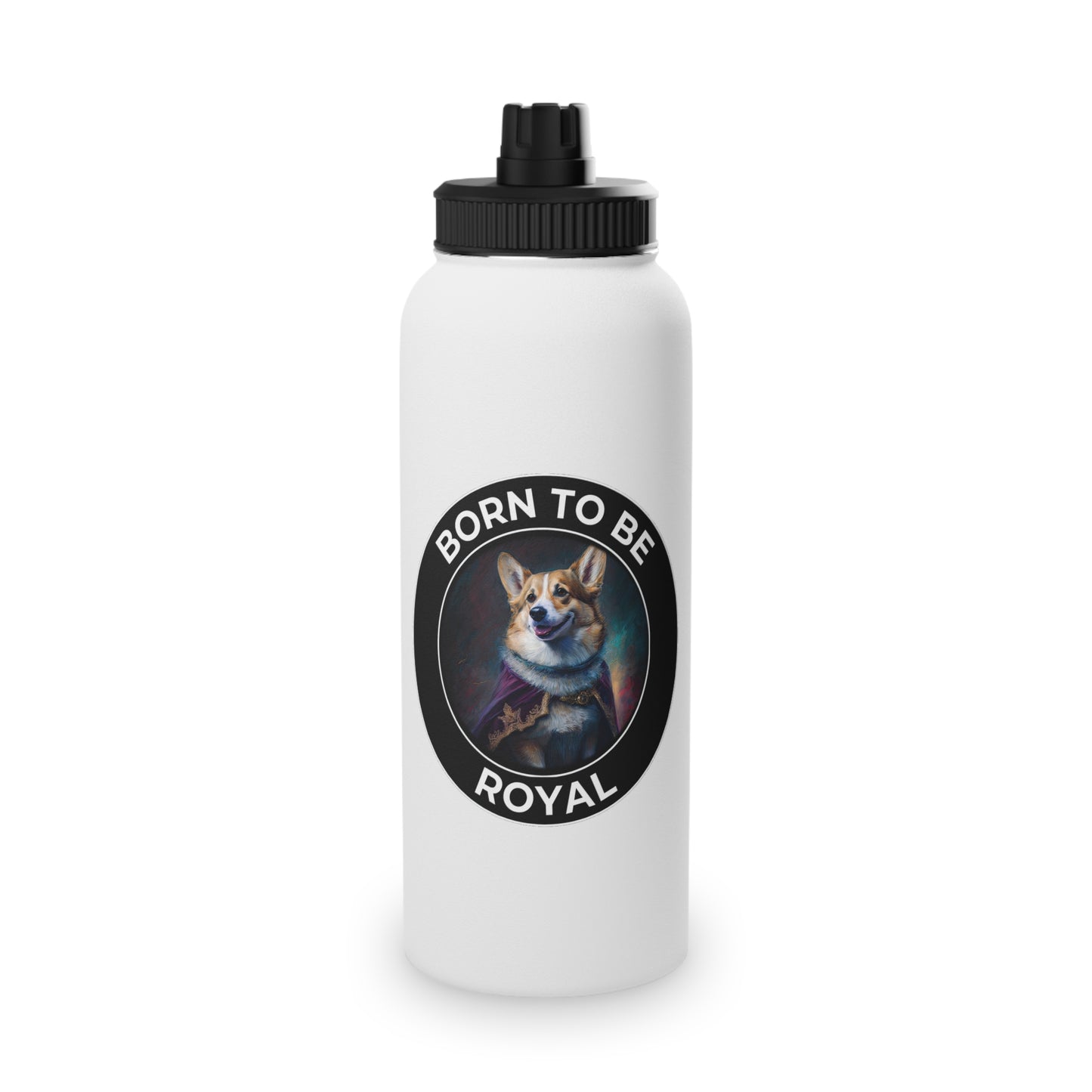 Born To Be Royal - Water Bottle with Sport Lid