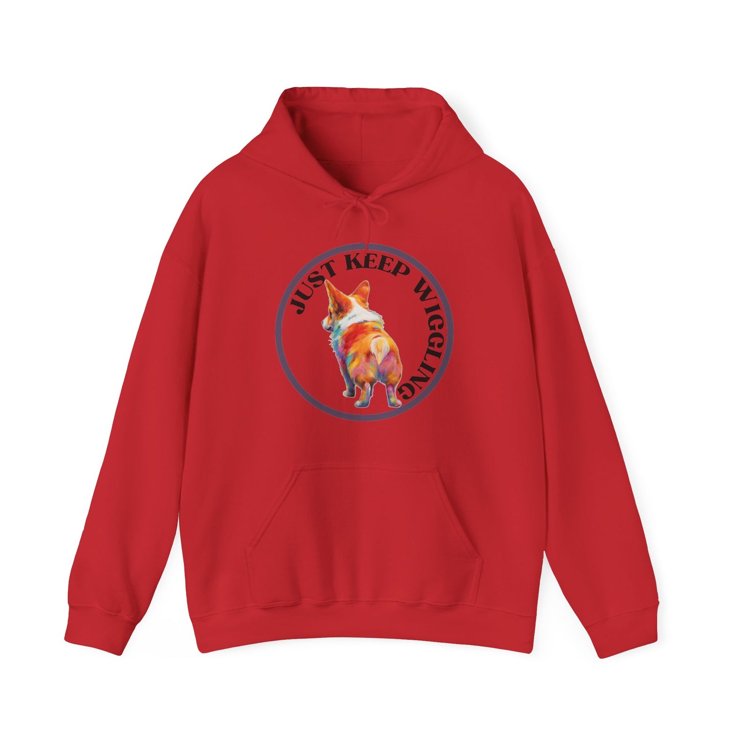 Just Keep Wiggling - Hoodie