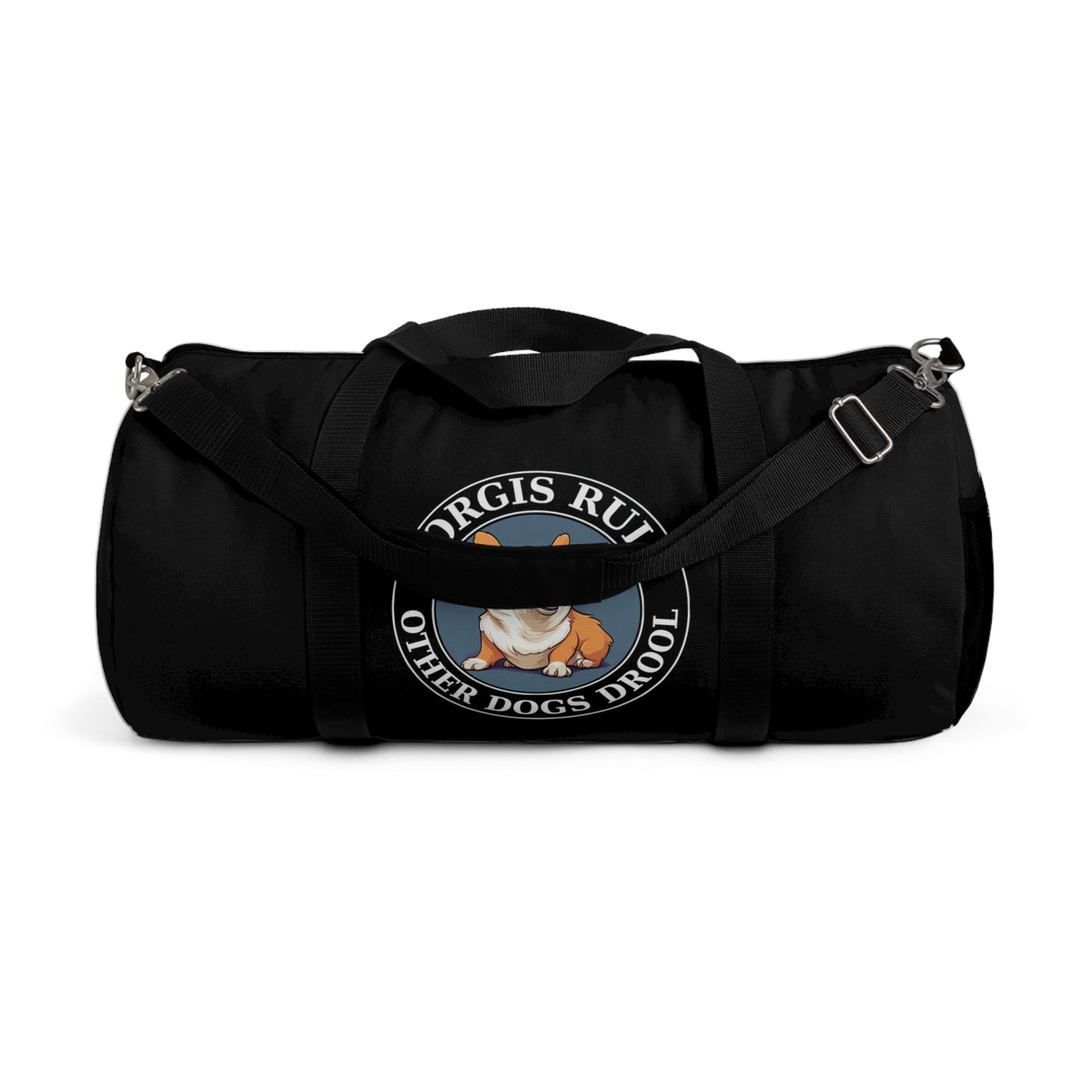 Corgis Rule...Other Dogs Drool - Duffel Bag