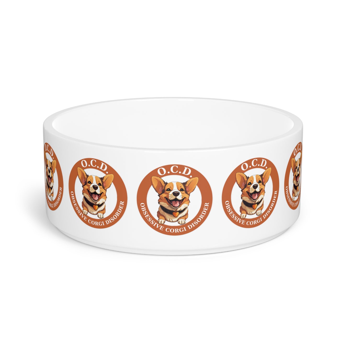 O.C.D. Obsessive Corgi Disorder - Dog Bowl
