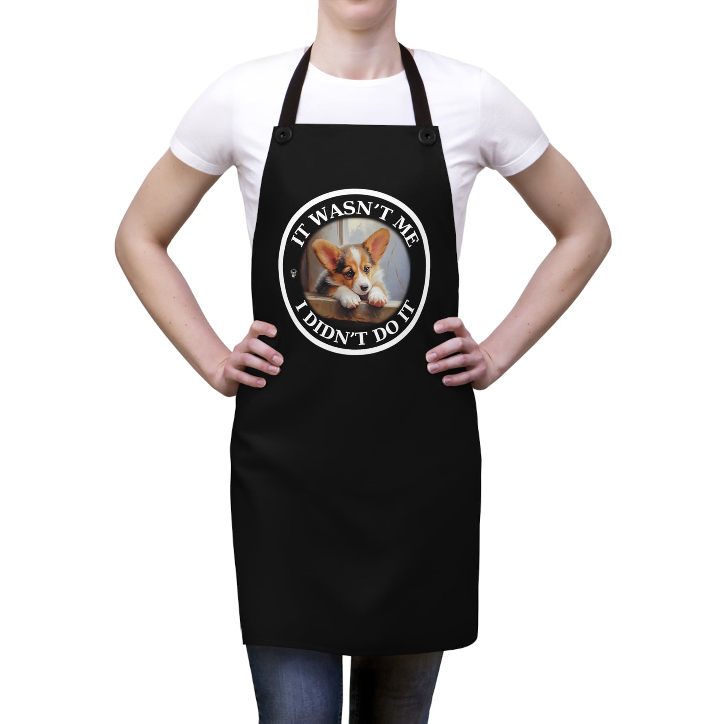 It Wasn't Me...I Didn't Do It - Apron