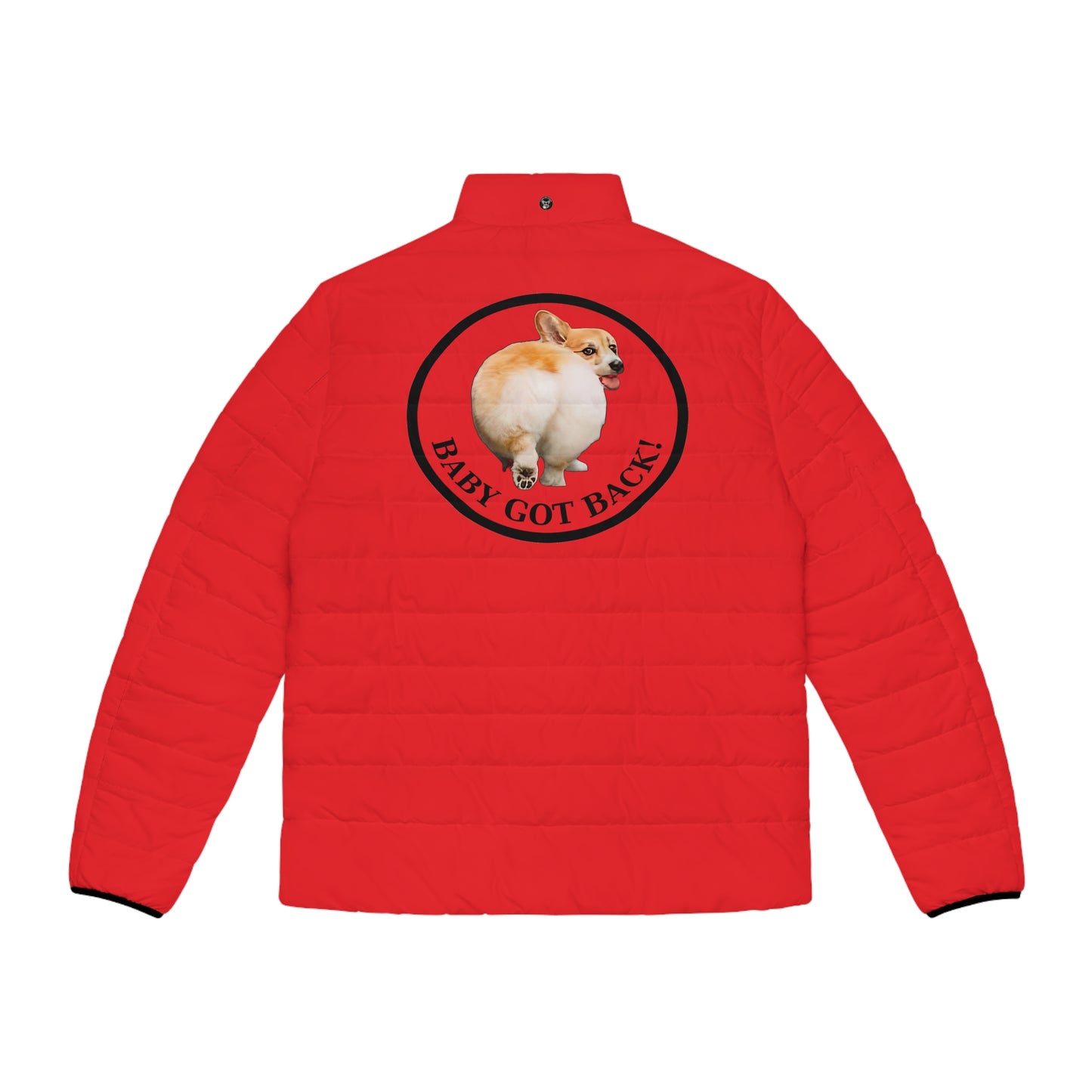 Baby Got Back - Puffer Jacket