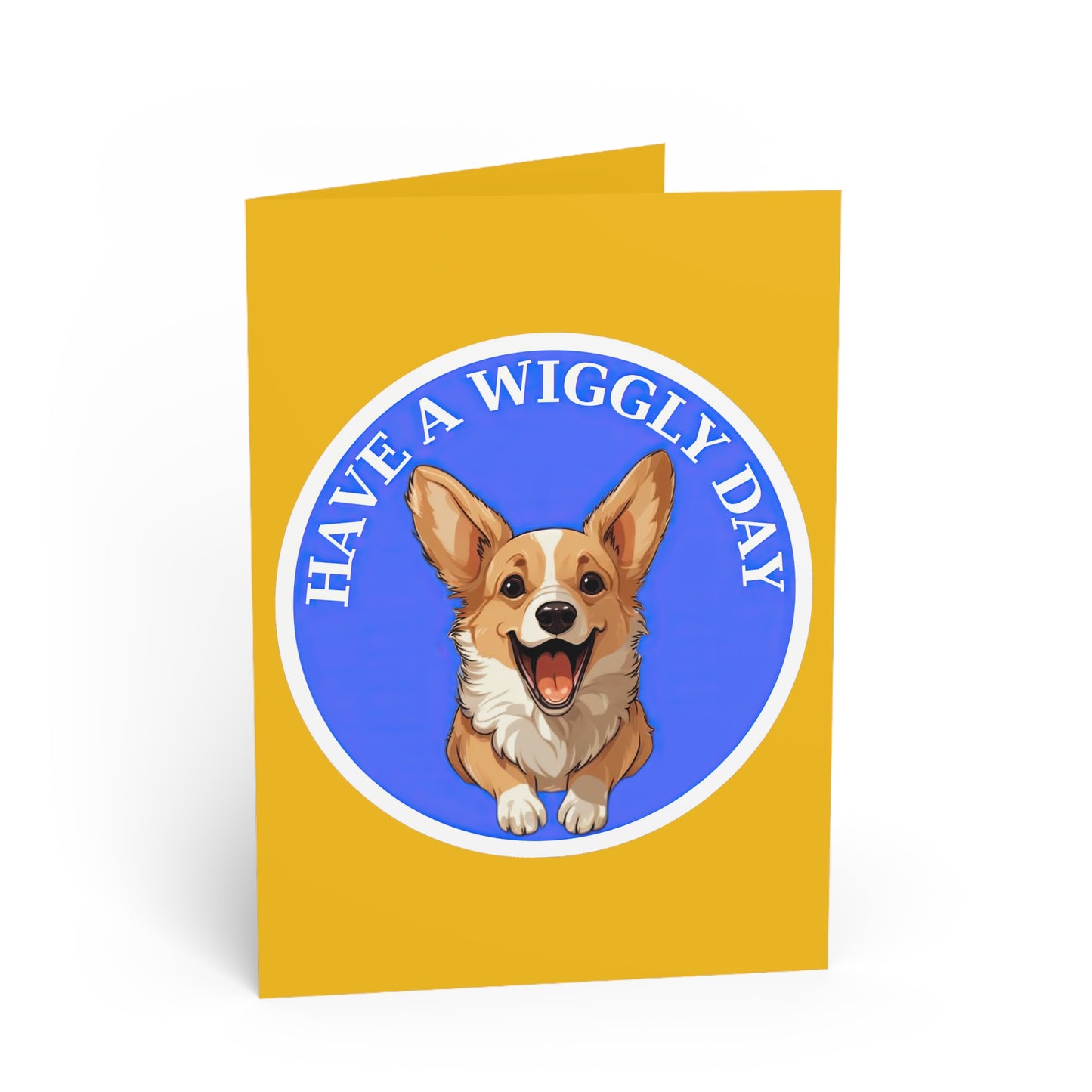 Have a Wiggly Day - Greeting Card