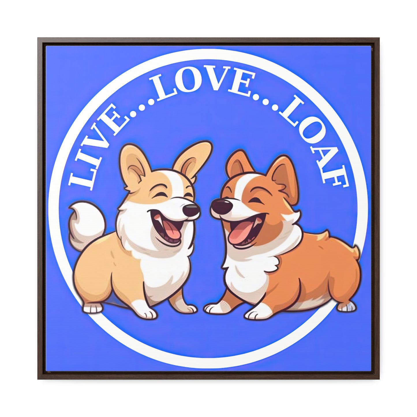 Live...Love...Loaf - Framed on Canvas
