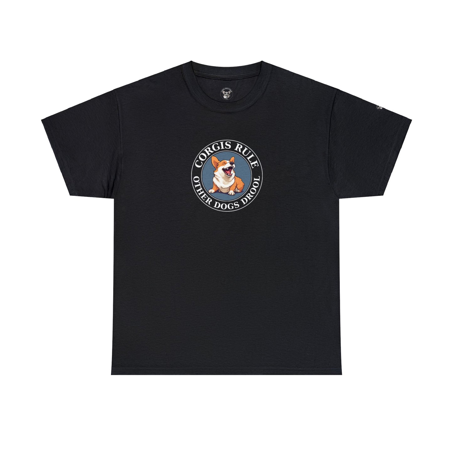 Corgis Rule...Other Dogs Drool - Unisex Heavy Cotton Tee
