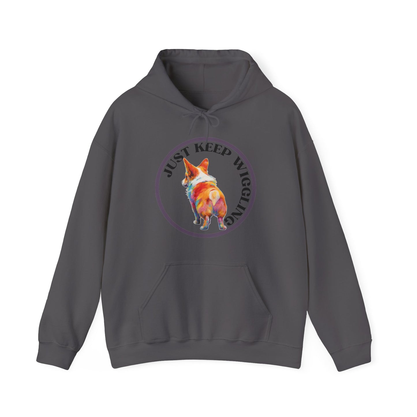 Just Keep Wiggling - Hoodie