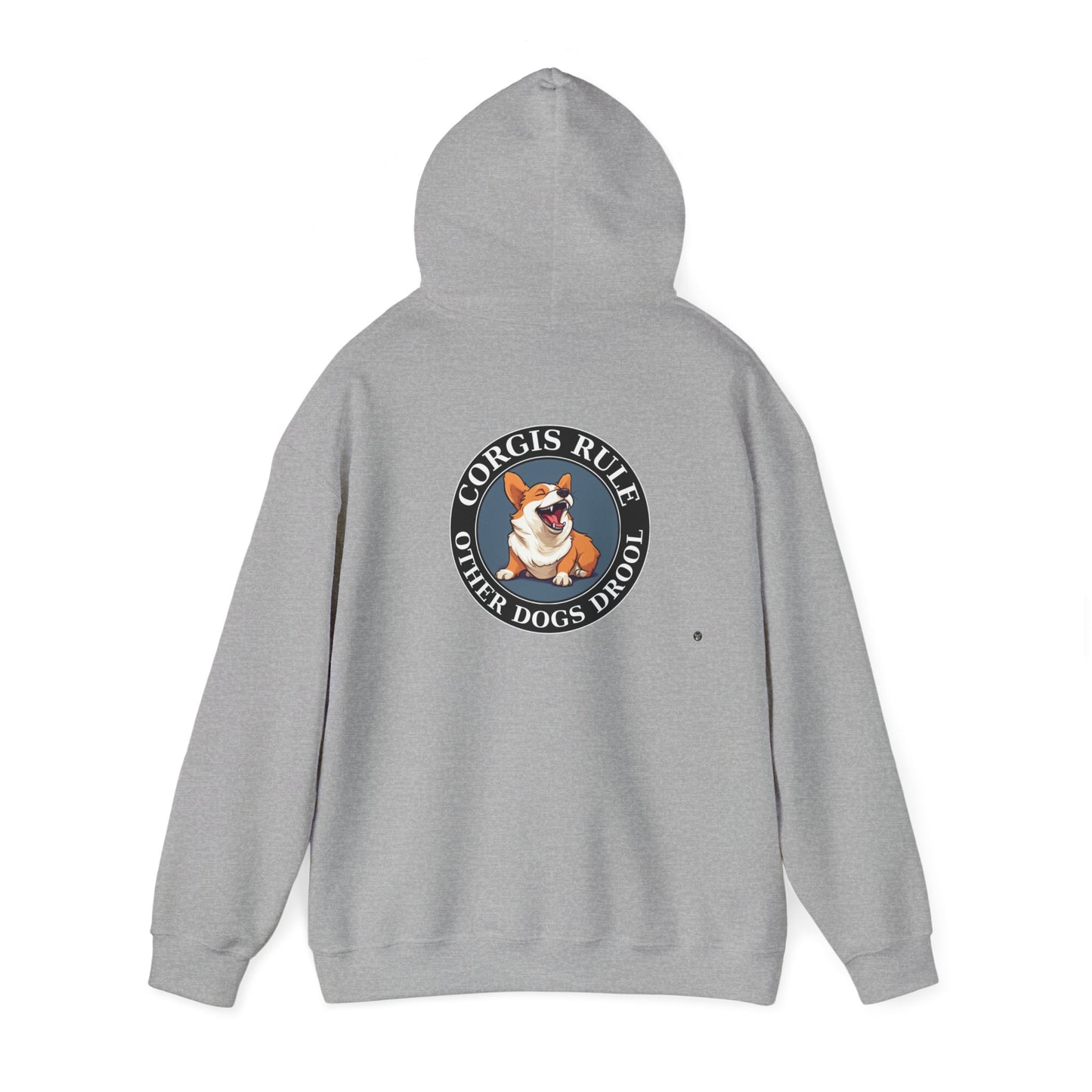 Corgis Rule...Other Dogs Drool - Hoodie
