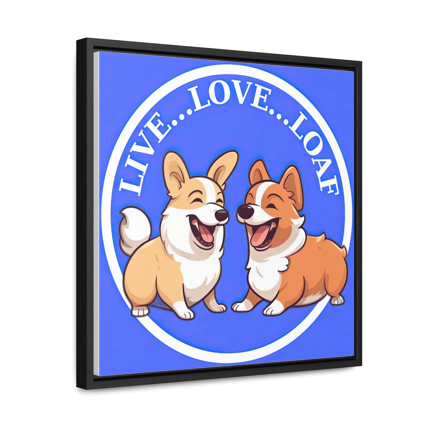 Live...Love...Loaf - Framed on Canvas