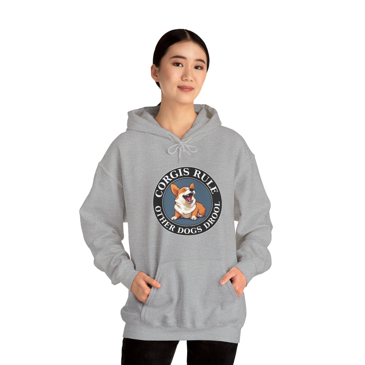 Corgis Rule...Other Dogs Drool - Hoodie