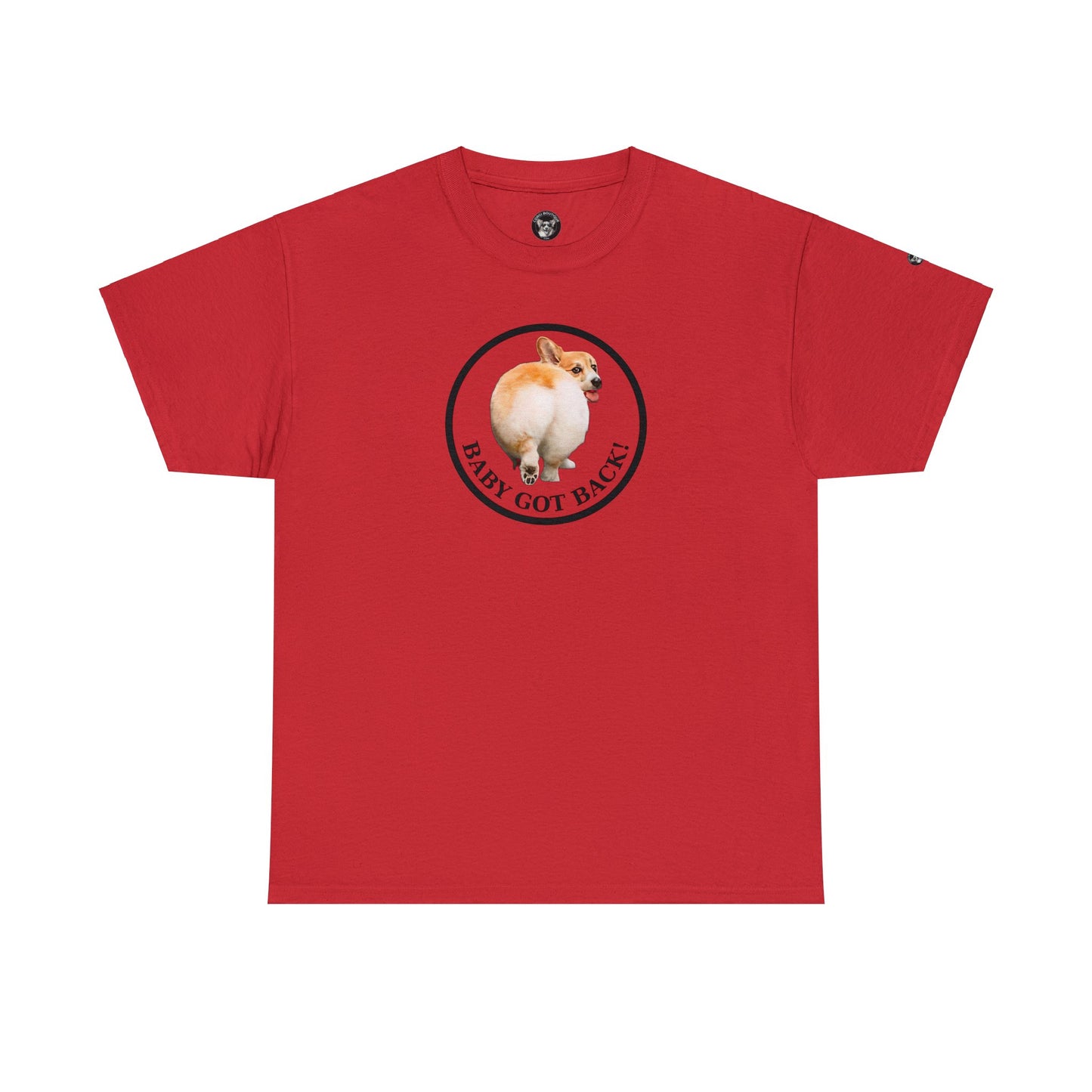 Baby Got Back - Unisex Heavy Cotton Tee