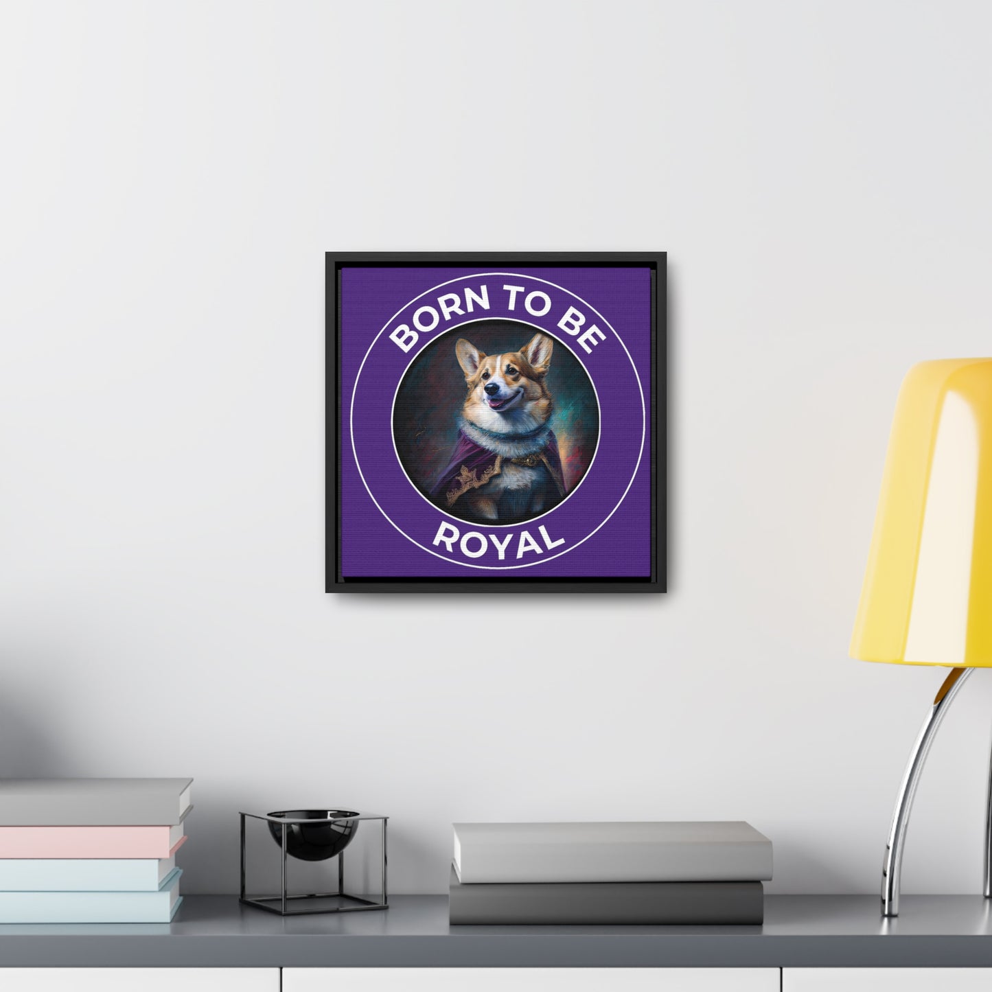 Born To Be Royal - Framed on Canvas
