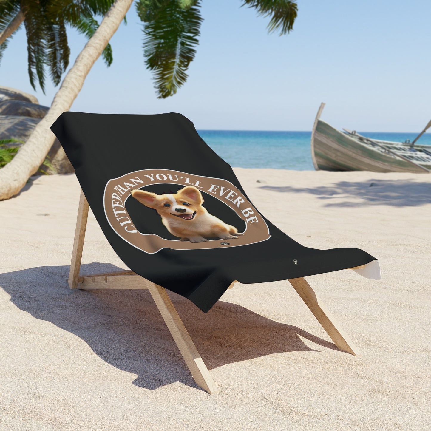 Cuter Than You - Beach Towel