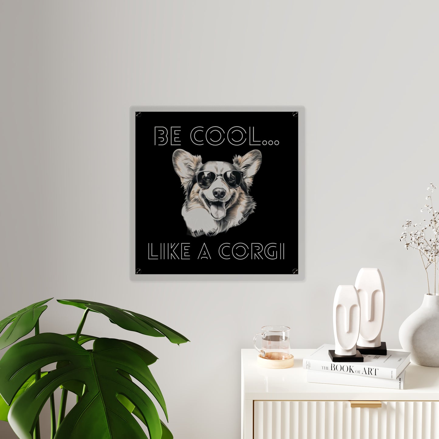 Be Cool on Acrylic
