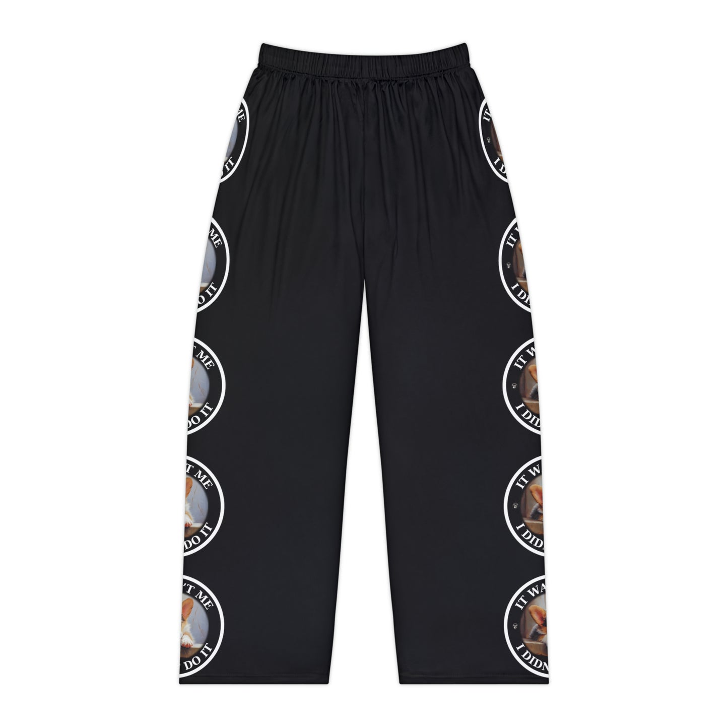 It Wasn't Me...I Didn't Do It - Women's Pajama Pants