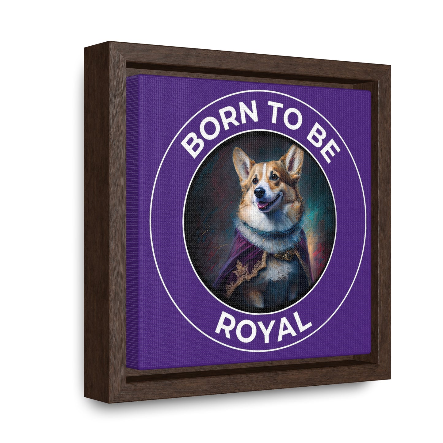 Born To Be Royal - Framed on Canvas