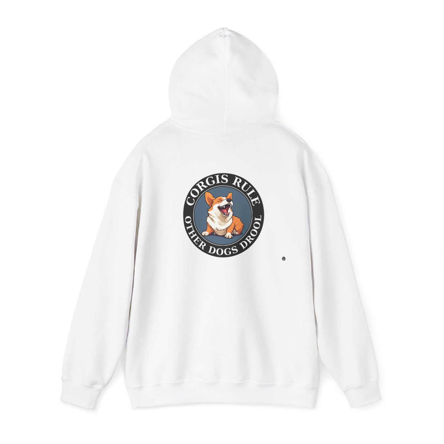 Corgis Rule...Other Dogs Drool - Hoodie