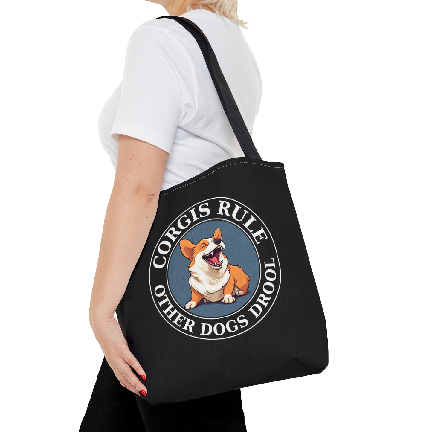 Corgis Rule...Other Dogs Drool - Tote Bag
