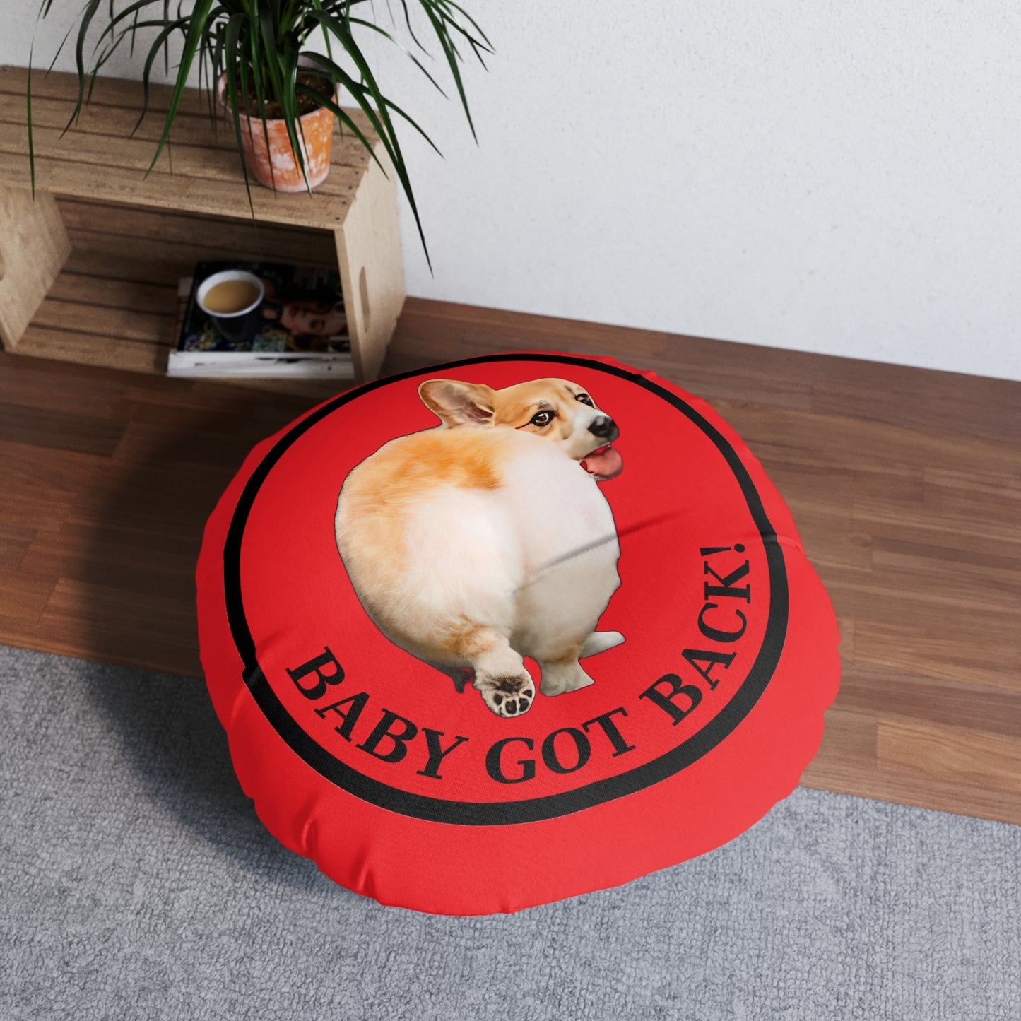 Baby Got Back - Floor Pillow