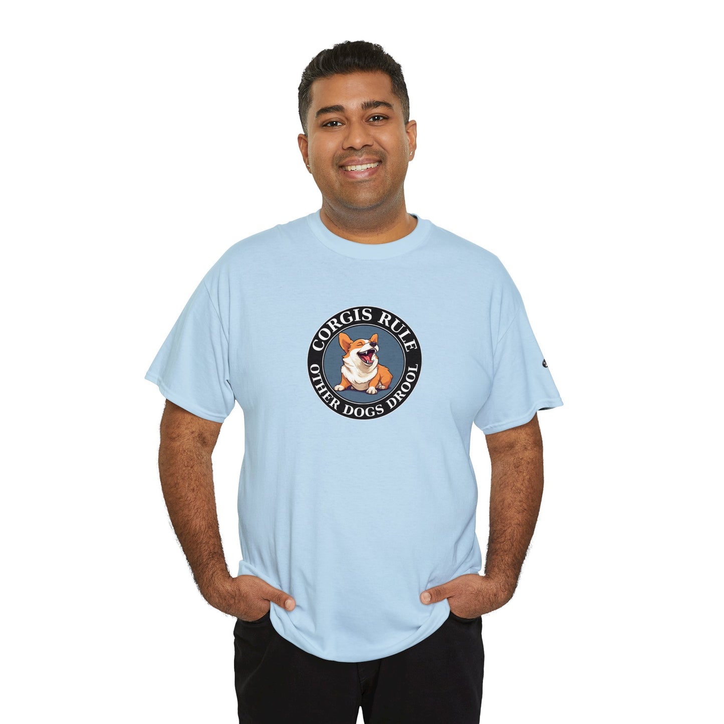 Corgis Rule...Other Dogs Drool - Unisex Heavy Cotton Tee