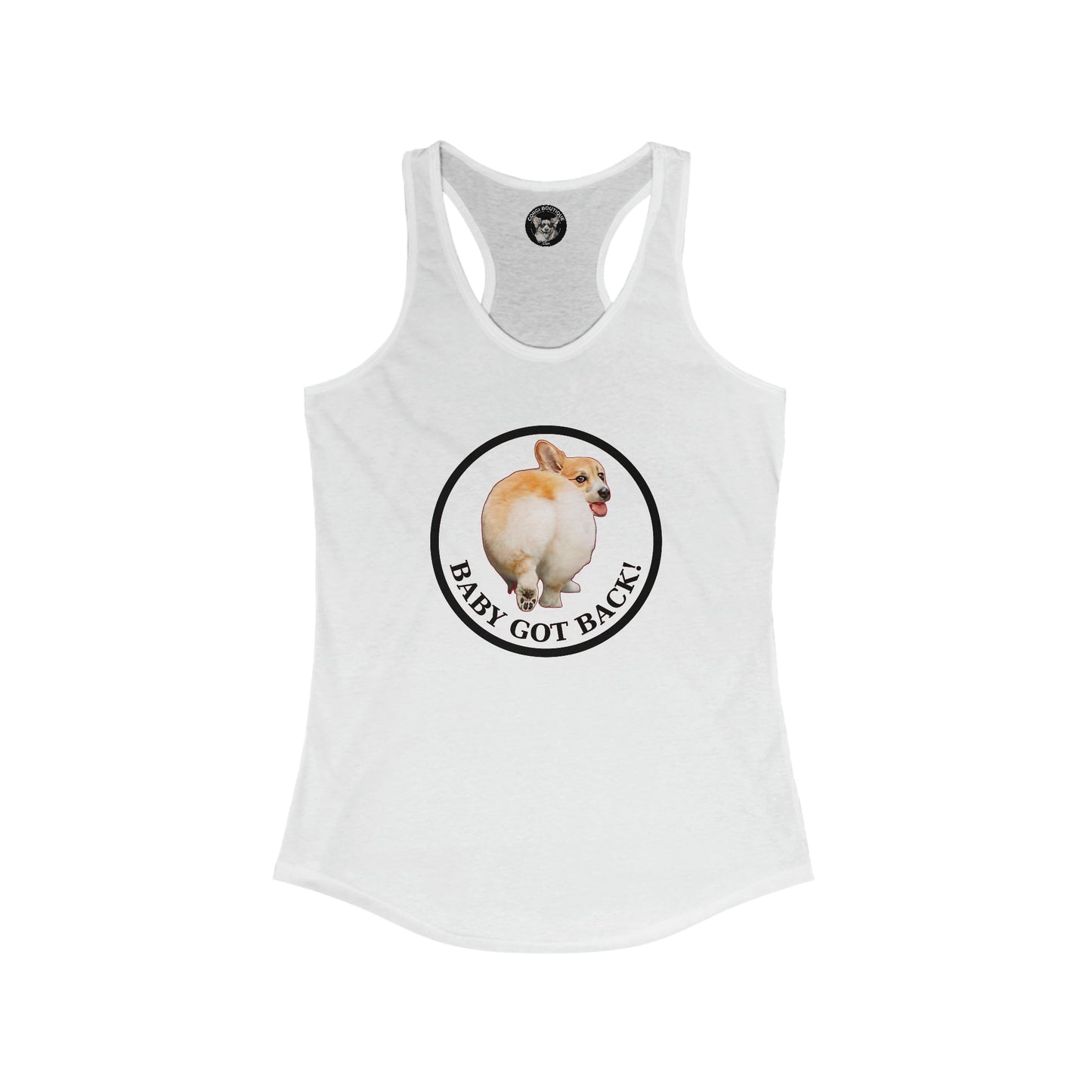 Baby Got Back - Racerback Tank