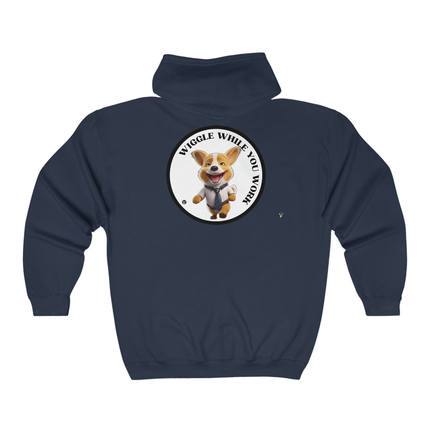 Wiggle While You Work - Zip Hoodie