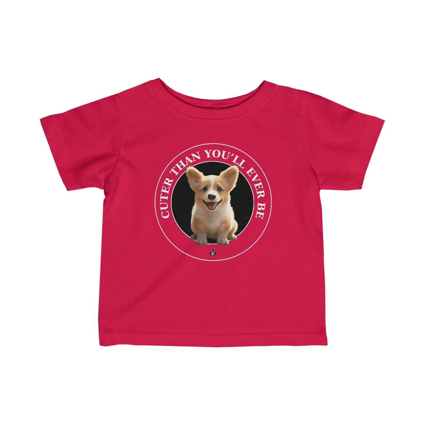 Cuter Than You - Infant Tee