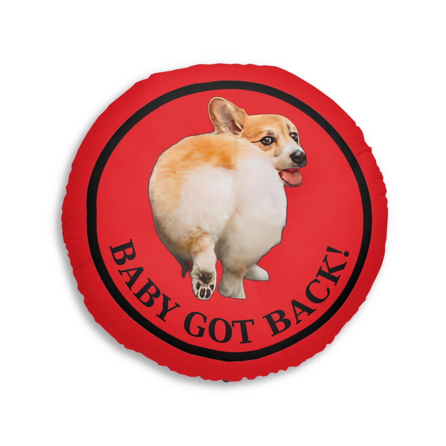 Baby Got Back - Floor Pillow