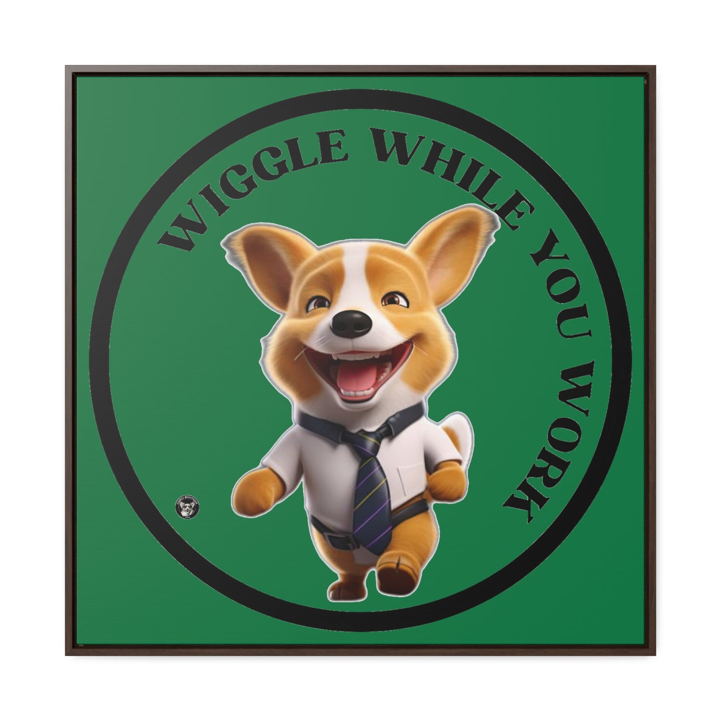 Wiggle While You Work - Framed on Canvas