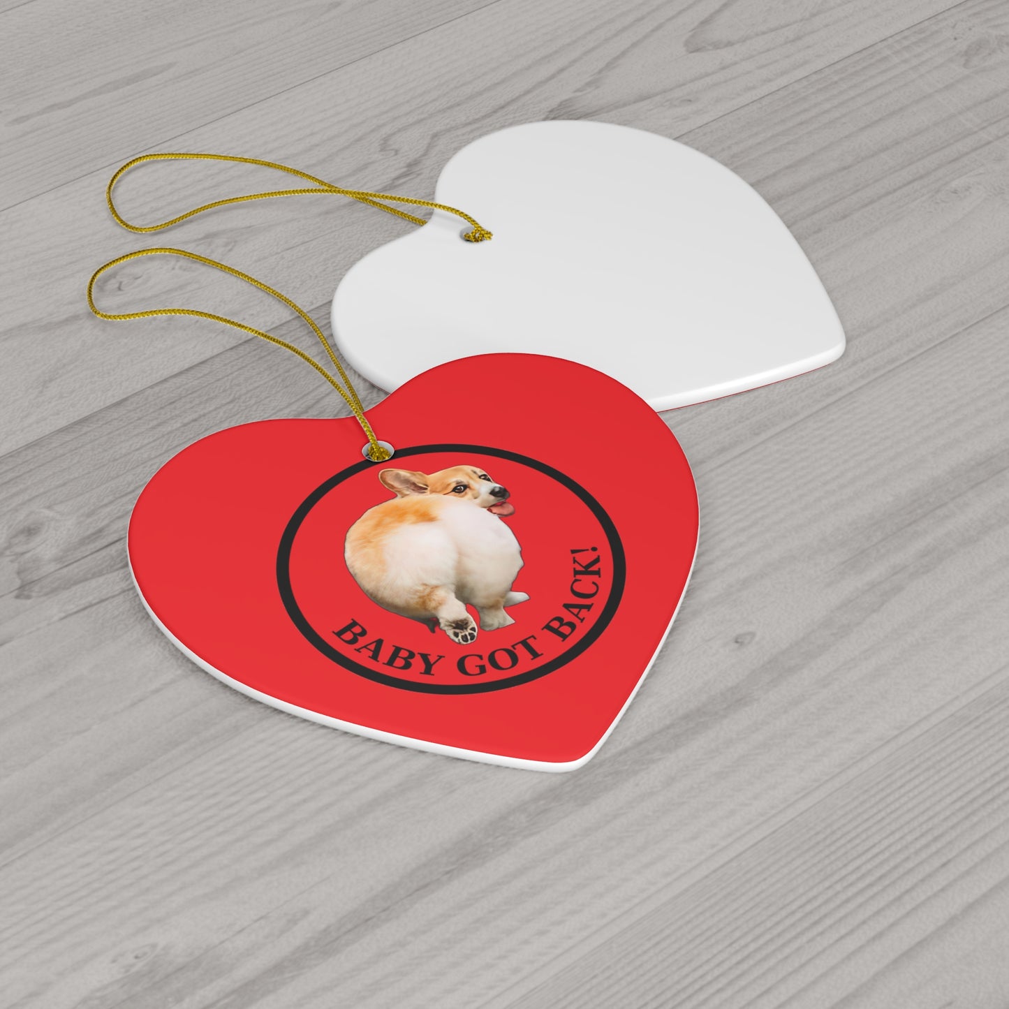 Baby Got Back - Ceramic Ornament