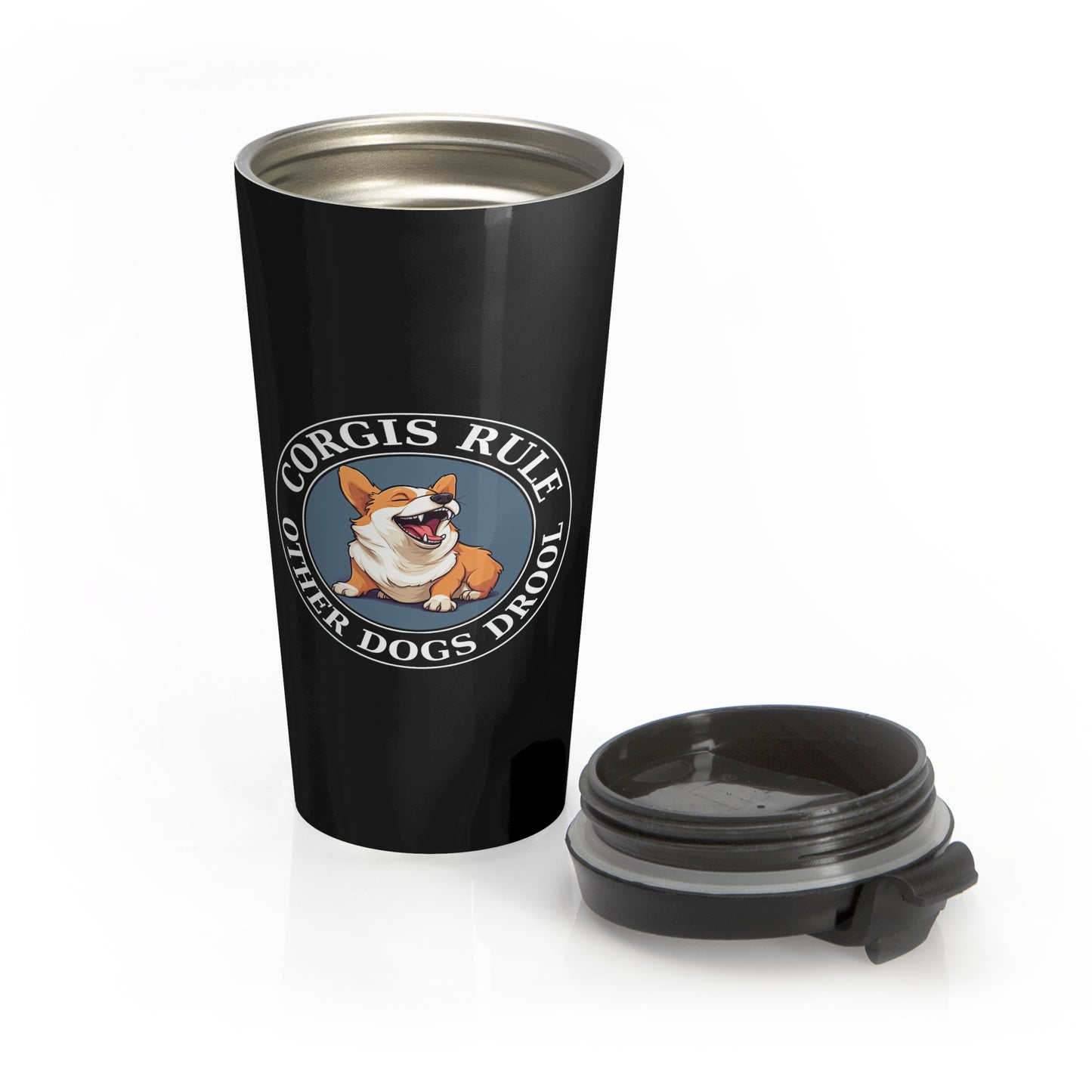Corgis Rule...Other Dogs Drool - Travel Mug